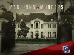 Mansions and Murders (2015&#8209;&nbsp;)