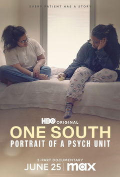 One South: Portrait of a Psych Unit (2024)