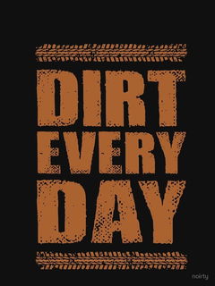 Dirt Every Day (2013&#8209;&nbsp;)