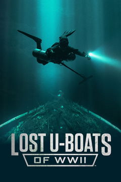 Lost U-Boats of WWII (2024&#8209;&nbsp;)