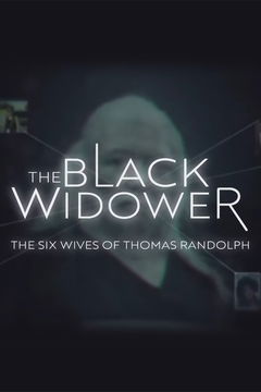 The Black Widower: The Six Wives of Thomas Randolph (2024)