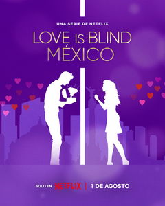 Love is Blind: México (2024&#8209;&nbsp;)