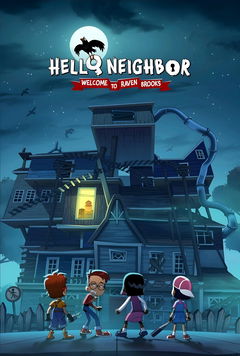 Hello Neighbor: Welcome to Raven Brooks (2022&#8209;&nbsp;)