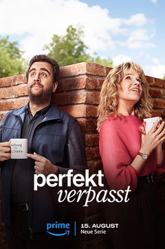 Perfekt Verpasst (2024&#8209;&nbsp;)