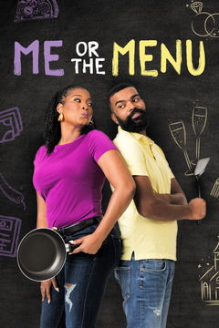 Me Or The Menu (2022&#8209;&nbsp;)
