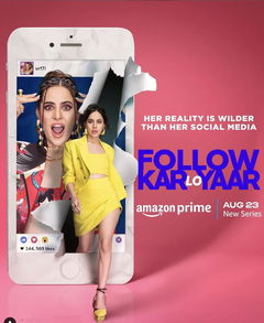 Follow Kar Lo Yaar (2024&#8209;&nbsp;)