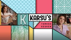 Karsu's Turkse Keuken (2021&#8209;2022)