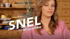 Snel met Miljuschka