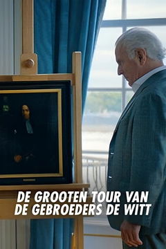 De Grooten Tour van de Gebroeders de Witt (2024)