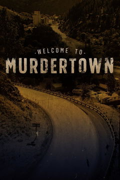 Welcome to Murdertown (2018‑ )