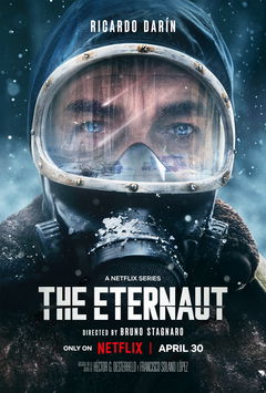 THE ETERNAUTA (2025-)