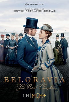 Belgravia: The Next Chapter (2024&#8209;&nbsp;)