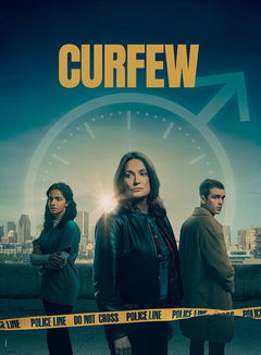 Curfew (2024‑ )