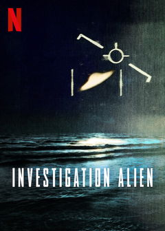 Investigation Alien (2024‑ )