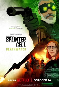 Splinter Cell: Deathwatch (2025‑ )