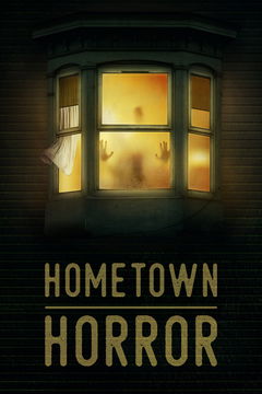 Hometown Horror (2019)