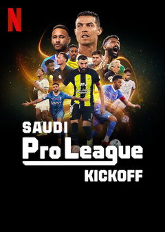 Saudi Pro League: Kickoff (2024&#8209;&nbsp;)