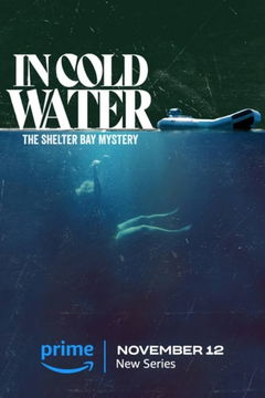 In Cold Water: The Shelter Bay Mystery (2024)