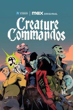Creature Commandos (2024&#8209;&nbsp;)