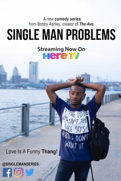 Single Man Problems (2018&#8209;2022)