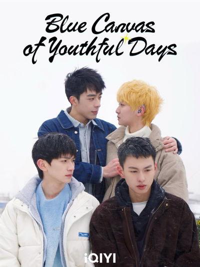 Blue Canvas of Youthful Days