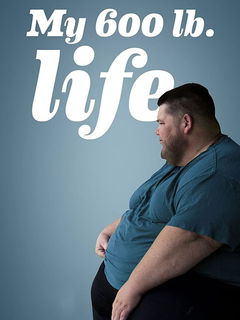 My 600-lb Life (2012‑ )