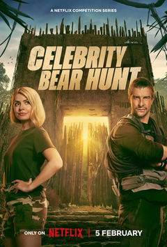 Celebrity Bear Hunt (2025‑ )