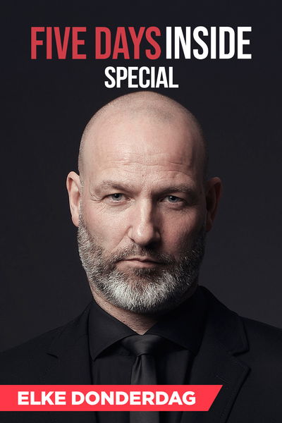 Five Days Inside Special