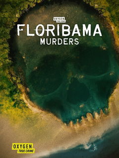 Floribama Murders (2023‑ )