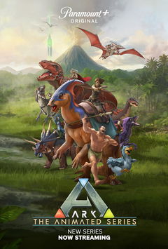 Ark: The Animated Series (2024‑ )