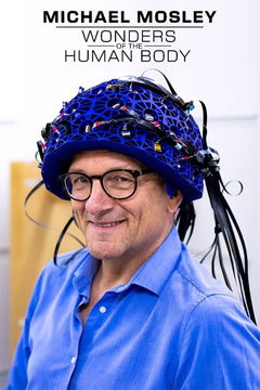 Michael Mosley: Wonders of the Human Body (2024&#8209;&nbsp;)