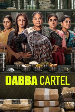 Dabba Cartel (2025&#8209;&nbsp;)
