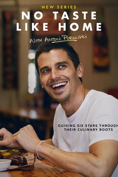 No Taste Like Home with Antoni Porowski (2025&#8209;&nbsp;)