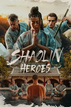 Shaolin Heroes (2025&#8209;&nbsp;)