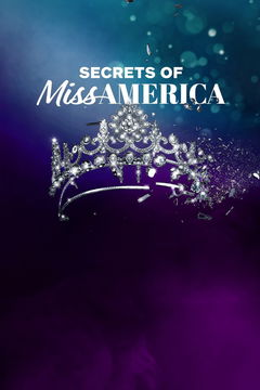 Secrets of Miss America (2023&#8209;&nbsp;)