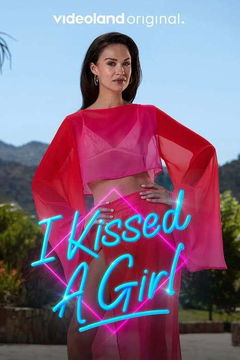 I Kissed a Girl (2025&#8209;&nbsp;)