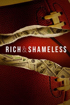 Rich & Shameless (2022‑ )
