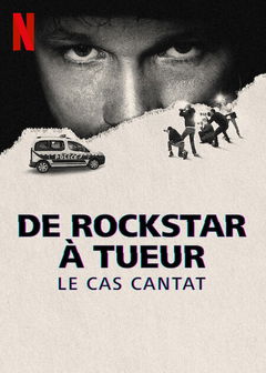 De Rockstar À Tueur: Le Cas Cantat (2025)
