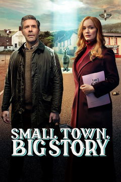 Small Town, Big Story (2025&#8209;&nbsp;)