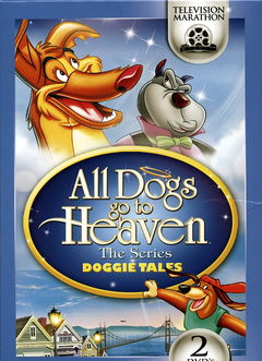 All Dogs Go to Heaven: The Series (1996&#8209;1998)