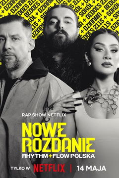 Nowe Rozdanie: Rhythm + Flow Polska (2025&#8209;&nbsp;)