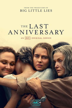 The Last Anniversary (2025&#8209;&nbsp;)