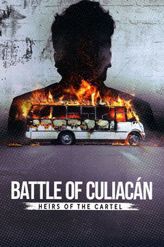 Battle of Culiacán: Heirs of the Cartel (2025&#8209;&nbsp;)