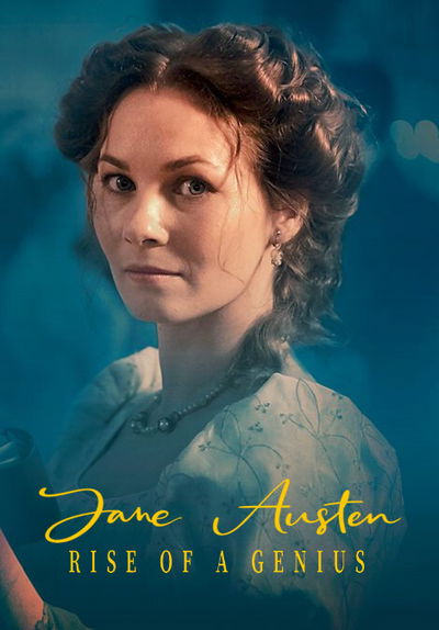 Jane Austen: Rise of a Genius