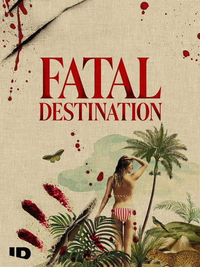 Fatal Destination