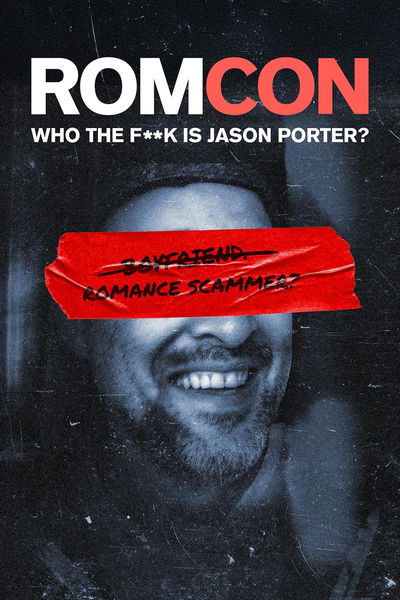 Romcon: Who the F**k is Jason Porter?