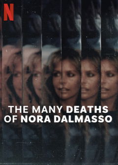 Las mil muertes de Nora Dalmasso (2025)