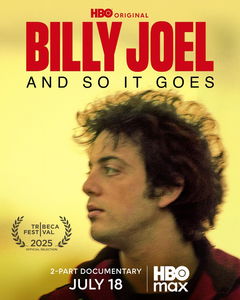 Billy Joel: And So It Goes (2025&#8209;&nbsp;)