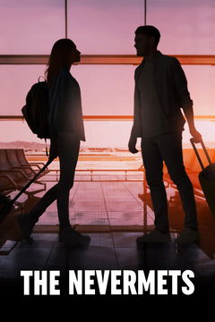 The Nevermets (2024‑ )