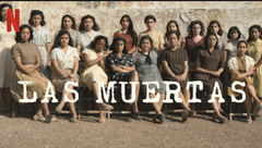 Las muertas (2025&#8209;&nbsp;)